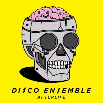 Disco Ensemble - Afterlife