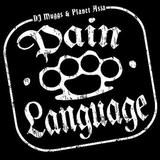 Dj Muggs & Planet Asia - Pain Language Artwork