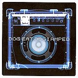 Dog Eat Dog - Amped Artwork