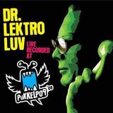 Dr. Lektroluv - Live Recorded At Pukkelpop 08 Artwork