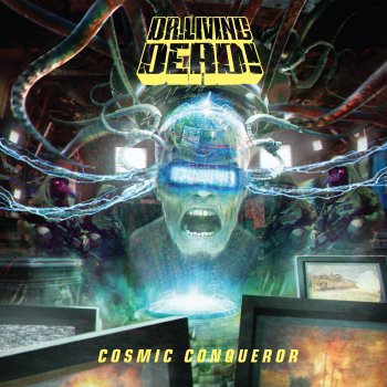 Dr. Living Dead - Cosmic Conqueror