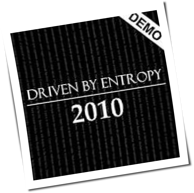 Driven By Entropy - 2010