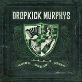 Dropkick Murphys - Going Out In Style Artwork
