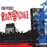 Dub Pistols - Rum And Coke