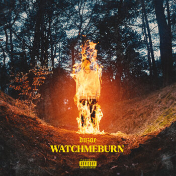 Duzoe - Watchmeburn Artwork