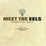 Eels - Meet The Eels - Essential Eels Artwork