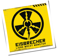 Eisbrecher - Liebe Macht Monster