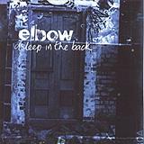 Elbow - Asleep In The Back Artwork