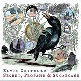 Elvis Costello - Secret, Profane & Sugarcane Artwork