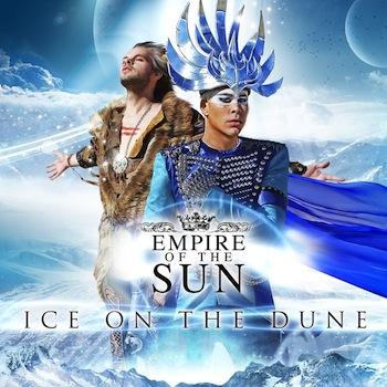 Empire Of The Sun - Ice On The Dune Artwork
