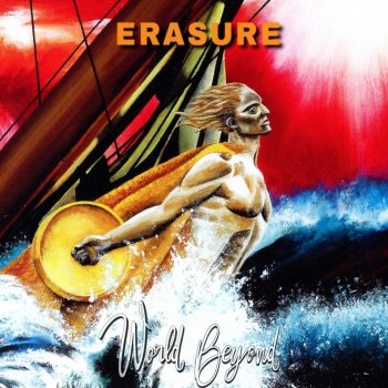 Erasure - World Beyond Artwork