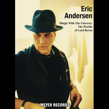 Eric Andersen - Mingle With The Universe: The Worlds Of Lord Byron Artwork