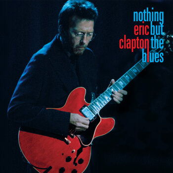 Eric Clapton - Nothing But The Blues Artwork