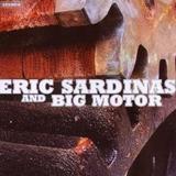 Eric Sardinas - Eric Sardinas And Big Motor Artwork