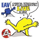 Erste Allgemeine Verunsicherung - Neue Helden - Live in Graz Artwork