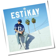 Estikay - Auf Entspannt