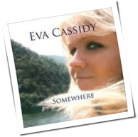 Eva Cassidy - Somewhere