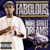 Fabolous - More Street Dreams Artwork