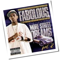 Fabolous - More Street Dreams