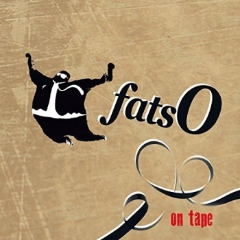 FatsO - On Tape
