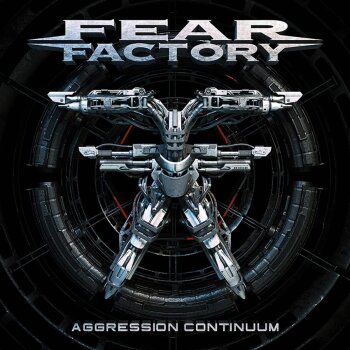 Fear Factory - Aggression Continuum Artwork