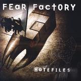 Fear Factory - Hatefiles Artwork