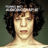 Ferris MC - Audiobiographie Artwork