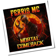 Ferris MC - Mortal Comeback