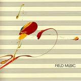 Field Music - Measure