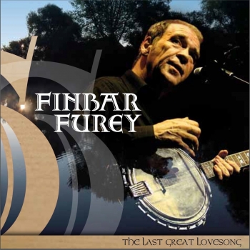 Finbar Furey - The Last Great Love Song
