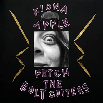 Fiona Apple - Fetch The Bolt Cutters Artwork