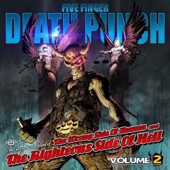 Five Finger Death Punch - The Wrong Side Of Heaven And The Righteous Side Of Hell - Volume Two Artwork