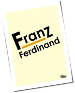 Franz Ferdinand - Franz Ferdinand