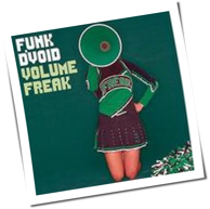 Funk D'Void - Volume Freak