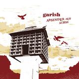 Garish - Absender auf Achse Artwork