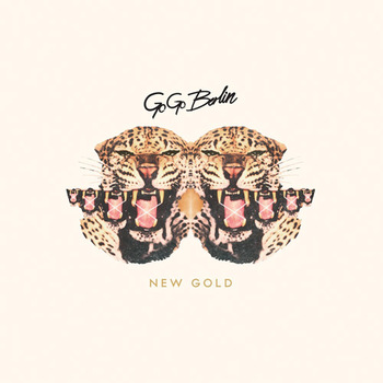 Go Go Berlin - New Gold Artwork