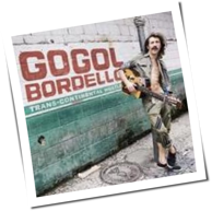 Gogol Bordello - Trans-Continental Hustle