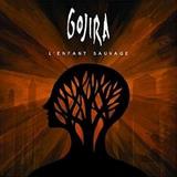 Gojira - L'Enfant Sauvage Artwork