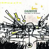 Goldrush - The Heart Is The Place Artwork