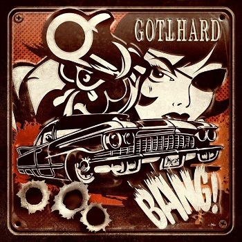 Gotthard - Bang! Artwork
