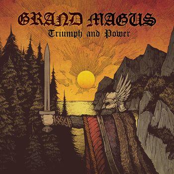 Grand Magus - Triumph And Power Artwork