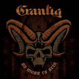 Grantig - So Muss Es Sein Artwork