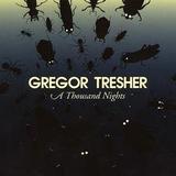 Gregor Tresher - A Thousand Nights Artwork
