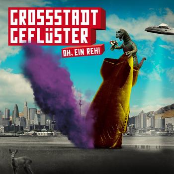 Grossstadtgeflüster - Oh, Ein Reh! Artwork