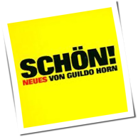 Guildo Horn - Schön!