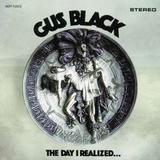 Gus Black - The Day I Realized ...
