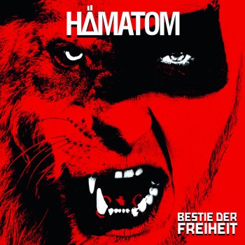 Hämatom - Bestie Der Freiheit Artwork