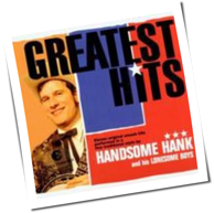 Handsome Hank & His Lonesome Boys - Greatest Hits