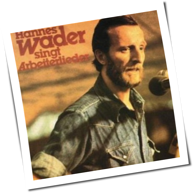 Hannes Wader - Hannes Wader Singt Arbeiterlieder