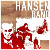 Hansen Band - Keine Lieder Über Liebe Artwork